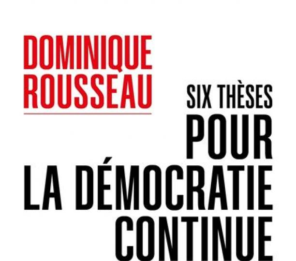 Six thèses pour la démocratie continue