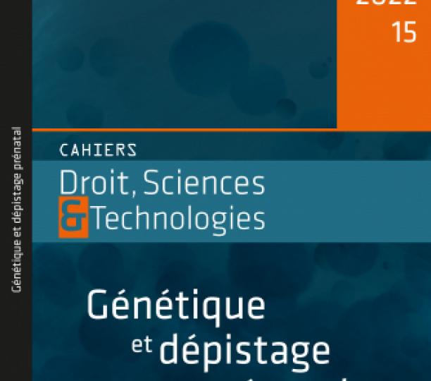 Cahiers Droit, Sciences & Technologies n° 15 | 2022