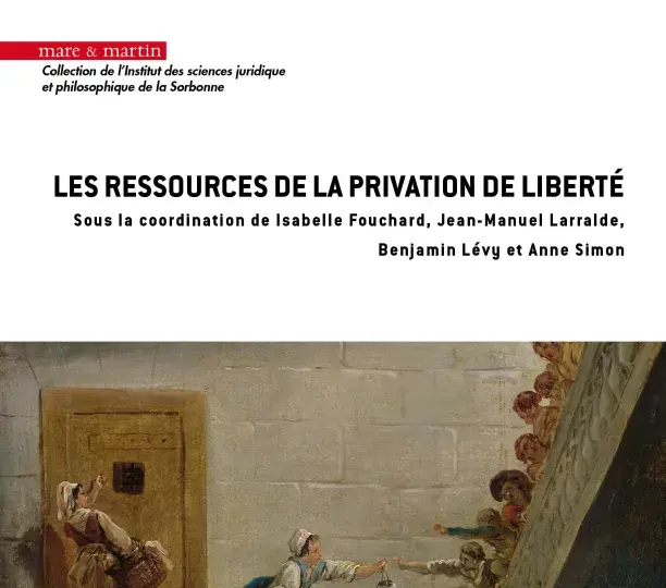 Les ressources de la privation de liberté